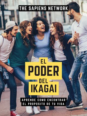 El Poder Del Ikigai - ebook